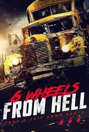 6-Wheels-From-Hell-2022-hdrip-in-hindi